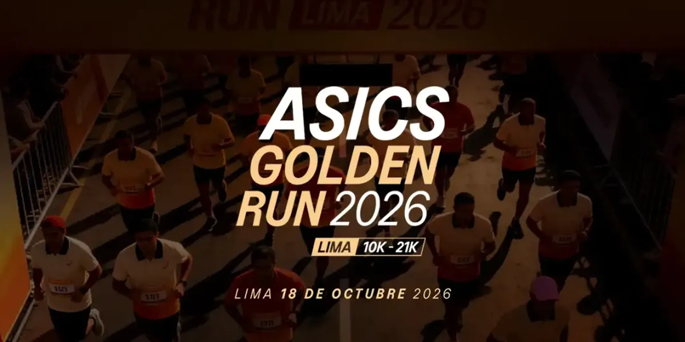 Asics Golden Run – Domingo 18 de Octubre 2026 - 100% EN LINEA